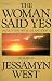 The Woman Said Yes: Encounters with Life and Death