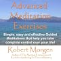 Robert Morgen's Advanced Meditation Exercises