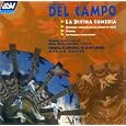 Del Campo: La Divina Comedia and Other Orchestral Music