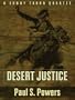 Desert Justice: A Sonny Tabor Quartet