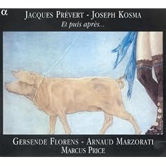 Jacques Pr�vert, Joseph Kosma: Et puis apr�s...