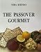 Book The Passover Gourmet