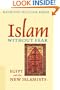 Islam without Fear: Egypt and the New Islamists