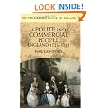 A Polite and Commercial People: England 1727-1783 (New Oxford History of England)