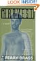 The Harvest, A "Science-Politico" Novel