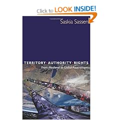 Territory, Authority, Rights: From Medieval to Global Assemblages