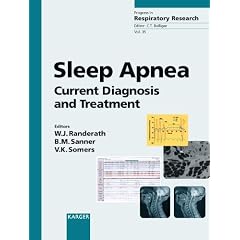 Sleep Apnea: Current Diagnosis And Treatment (Progress in Respiratory Research) by Winfried J. Randerath, Bernd M. Sanner and Virend K. Somers