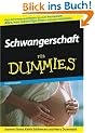 Schwangerschaft f�r Dummies: Sonderausgabe