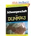 Schwangerschaft f�r Dummies: Sonderausgabe