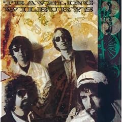 Traveling Wilburys Vol. 3