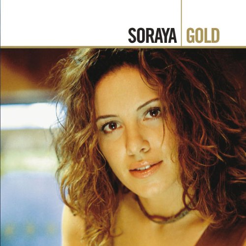 Soraya - Gold - Zortam Music