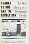 Thanks To God And The Revolution