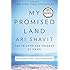 My Promised Land: The Triumph and Tragedy of Israel