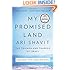 My Promised Land: The Triumph and Tragedy of Israel
