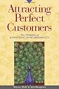 Attracting Perfect Customers: The Power of Strategic Synchronicity