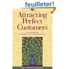 Attracting Perfect Customers: The Power of Strategic Synchronicity