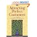 Attracting Perfect Customers: The Power of Strategic Synchronicity