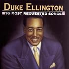 16 Most Requested Songs by  Duke Ellington 