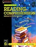 Reading Comprehension Skills and Strategies Level 6 (High-Interest Reading Comprehension Skills & Strategies)