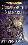 Curse of the Necrarch (Warhammer Novels)