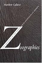 Zoographies The Question of the Animal from Heidegger to Derrida