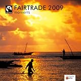Fairtrade Moments 2009