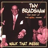 Walk That Mess! The Best of the King Years