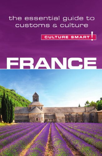 France - Culture Smart!: The Essential Guide to Customs & Culture