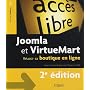 Joomla et VirtueMart : Réussir sa boutique en ligne