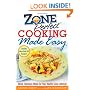 ZonePerfect Cooking Made Easy: Quick, Delicious Meals for Your Healthy Zone Lifestyle