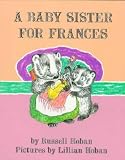 A Baby Sister for Frances