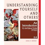 Understanding Yourself and Others® An Introduction to Interaction Styles 2.0