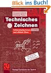 Technisches Zeichnen: Selbstst�ndig l...