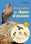 Reconna�tre les chants d'oiseaux (1CD audio)