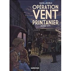Op�ration vent printannier : Deuxi�me partie