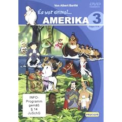 Es war einmal ... Amerika, Teil 3