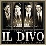 An Evening With Il Divo-Live In Barcelona (CD/DVD)