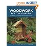 Woodwork for the Garden (Step-by-step Practical Guides)