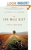 The 100-Mile Diet: A Year of Local Eating