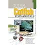 Critical Concepts 1: Catfish Fundamentals (Critical Concepts (In-Fisherman))