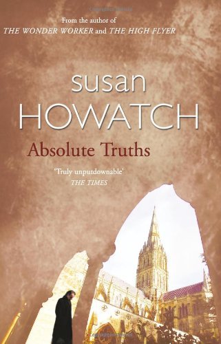Absolute Truths by Susan Howatch (4-Oct-2010) Paperback