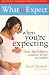 What to Expect When You're Expecting