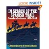In Search of The Spanish Trail