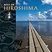 HIROSHIMA, The Best of Hiroshima, 発売中