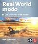 Real World Modo: The Authorized Guide