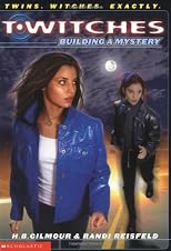 Building A Mystery (T*Witches) (T*Witches)