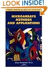Microarrays Methods and Applications (Nuts & Bolts series)