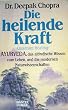 Die heilende Kraft