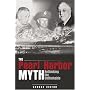 The Pearl Harbor Myth: Rethinking the Unthinkable (Military Controversies)