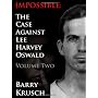 Impossible: The Case Against Lee Harvey Oswald (Vo&hellip by Barry Krusch